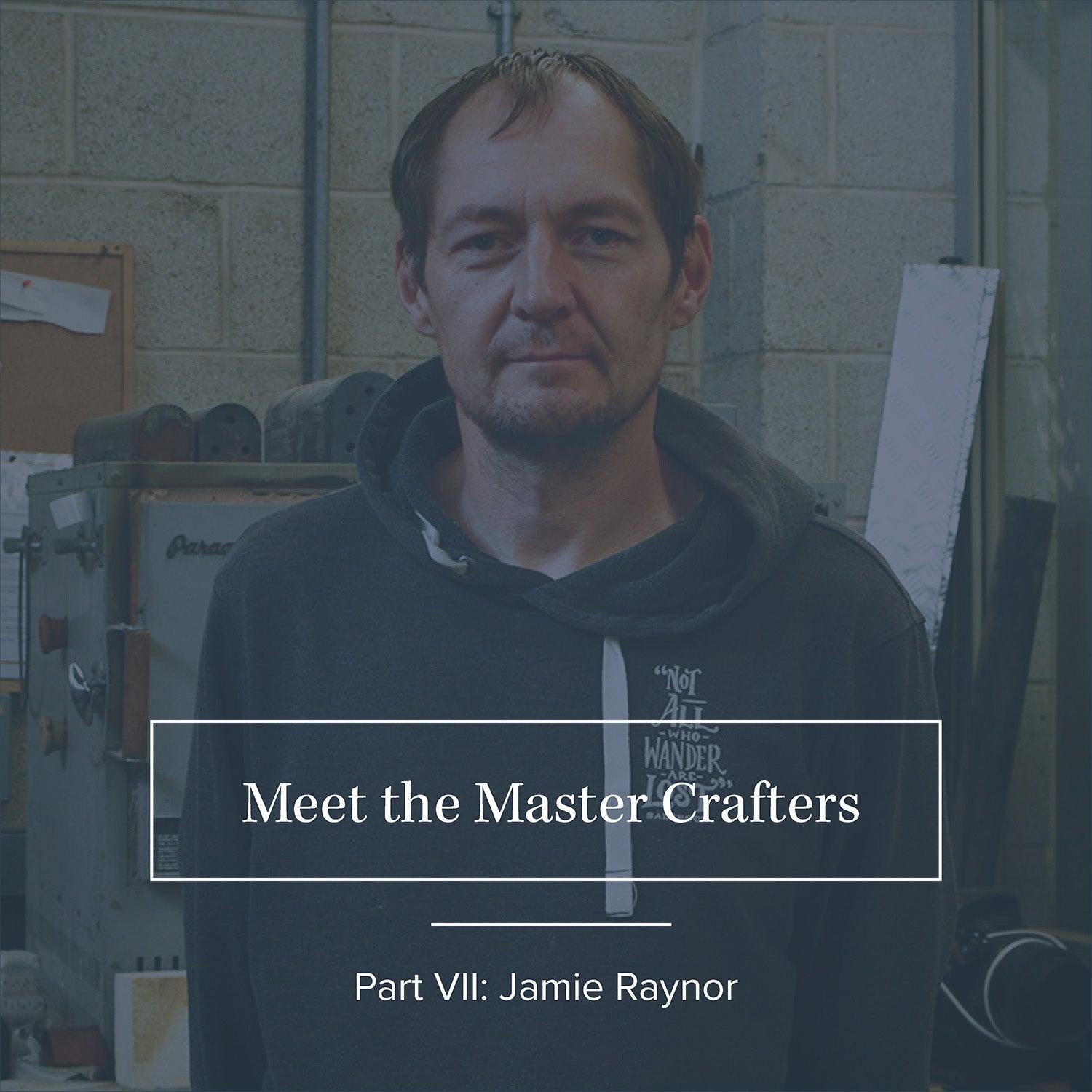 Meet the Master Crafters: Part VII